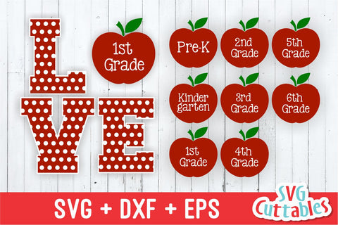 Love School Grade SVG Svg Cuttables 