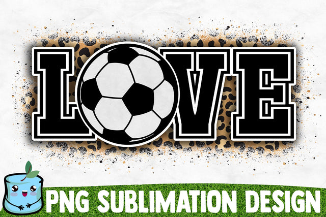 Love Soccer Sublimation Design Sublimation MintyMarshmallows 