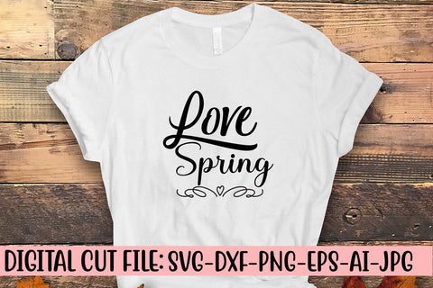 Love Spring SVG Cut File SVG Syaman 