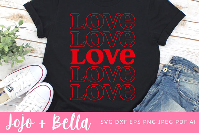 Love Stacked Svg, Love Shadow SVG, Retro Valentines Svg, Love Shirt Svg, Valentines Day Shirt Design Cricut, SIlhouette, Sublimation SVG Jojo&Bella 