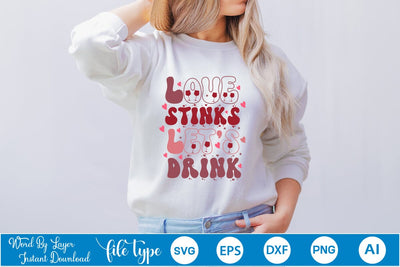 Love Stinks Let's Drink SVG Cut File SVGs,Quotes and Sayings,Food & Drink,On Sale, Print & Cut SVG DesignPlante 503 