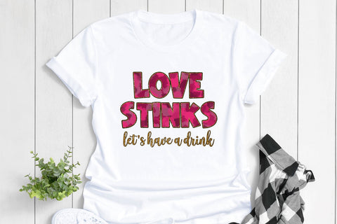 Love Stinks Let's Have a Drink PNG | Funny Valentine's Day Sublimation Sublimation So Fontsy Design Shop 