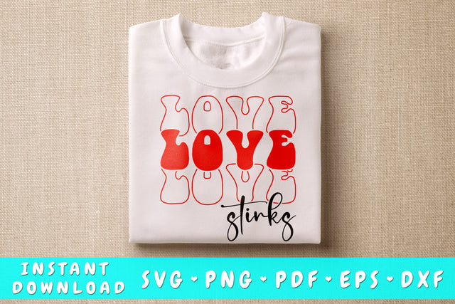 Love Stinks SVG, Anti Valentine's Day SVG SVG HappyDesignStudio 