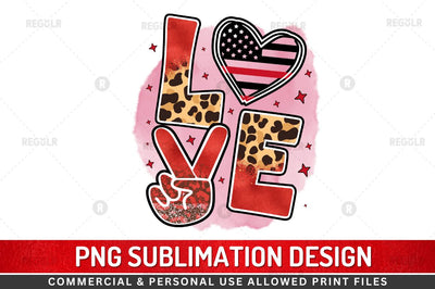 Love Sublimation PNG Sublimation Regulrcrative 