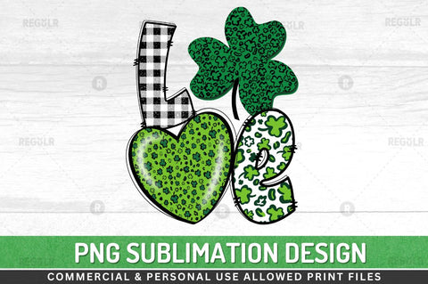 Love Sublimation PNG Sublimation Regulrcrative 