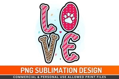 Love Sublimation PNG Sublimation Regulrcrative 