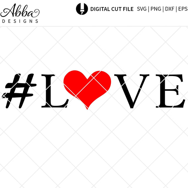 #Love SVG Abba Designs 