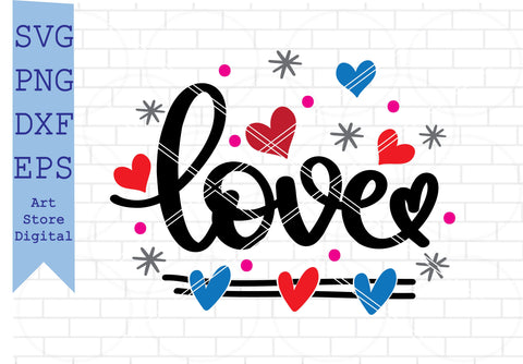 Love Svg, Be My Valentine Svg, Valentine Svg, Png, Dxf, Eps Cut Files SVG Artstoredigital 