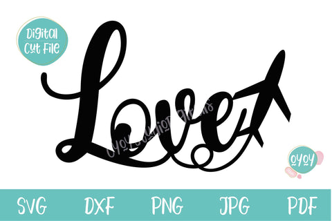 Love SVG | Cake Topper SVG for Travel and Adventure Lovers SVG OyoyStudioDigitals 
