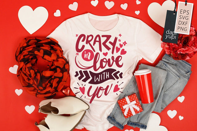 Love SVG Crazy In Love With You Quotes SVG dapiyupi store 