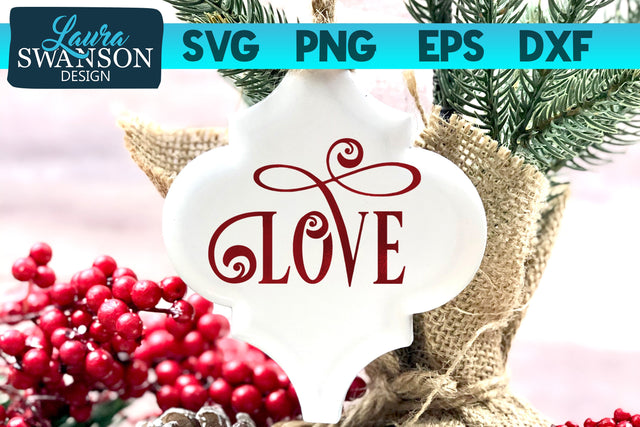 Love SVG Cut File SVG Laura Swanson Design 