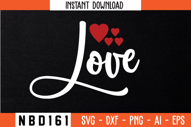 love Svg Design SVG Nbd161 
