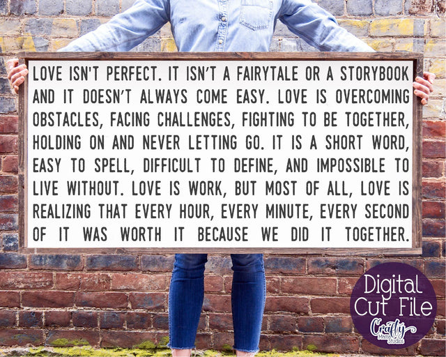 Love Svg, Farmhouse Svg, Home Sign, Love Isn't Perfect Quote SVG Crafty Mama Studios 