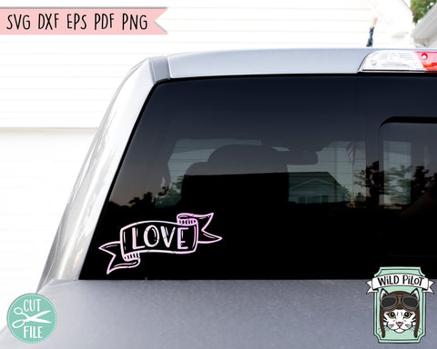 Love SVG File, Love Cut File, Happy Valentines Day SVG File, Hand Lettered Valentines SVG, Love Ribbon Banner SVG, Valentines Cut File SVG Wild Pilot 