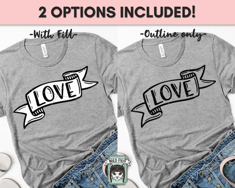 Love SVG File, Love Cut File, Happy Valentines Day SVG File, Hand Lettered Valentines SVG, Love Ribbon Banner SVG, Valentines Cut File SVG Wild Pilot 