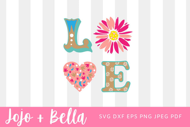 Love SVG file, Love Floral SVG file, Love Flowers SVG, Love cut file, Valentines svg file, I love you svg file, flowers svg, floral vector SVG Jojo&Bella 