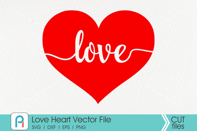 Love Svg, Heart Svg, Love Heart Svg, Valentine's Day Svg SVG Pinoyart Kreatib 