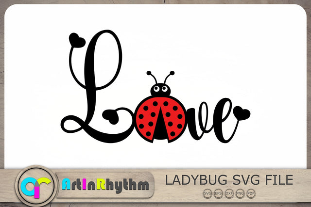 Love Svg, Ladybug Svg, Valentines Svg, Ladybug Clipart SVG Artinrhythm shop 