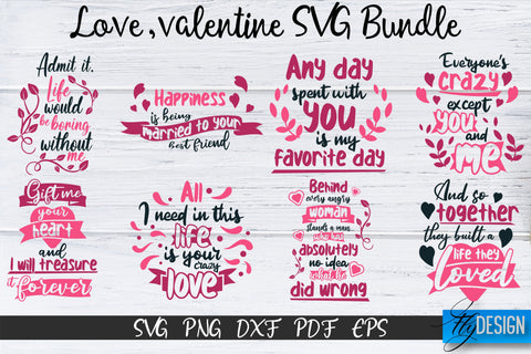 Love SVG, Love Quotes, Valentines Day, Valentines Bundle v2 SVG Fly Design 