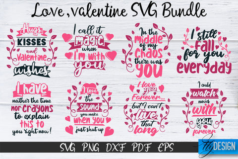 Love SVG, Love Quotes, Valentines Day, Valentines Bundle v2 SVG Fly Design 
