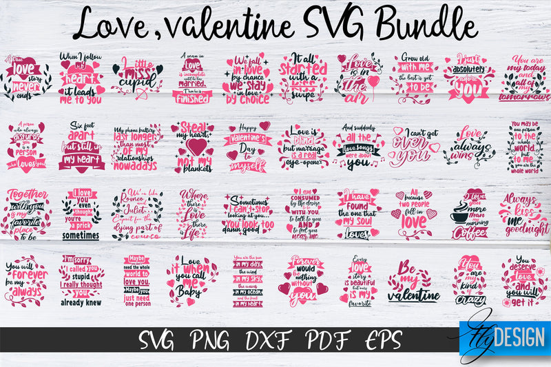 Love SVG, Love Quotes, Valentines Day, Valentines SVG Bundle volume 1 SVG Fly Design 