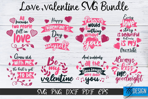 Love SVG, Love Quotes, Valentines Day, Valentines SVG Bundle volume 1 SVG Fly Design 