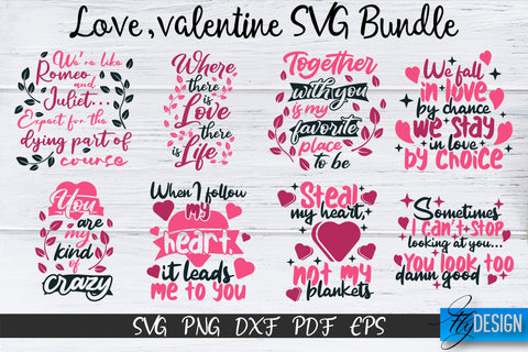 Love SVG, Love Quotes, Valentines Day, Valentines SVG Bundle volume 1 SVG Fly Design 