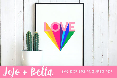 Love Svg, Love Rainbow SVG, Pride Svg, Rainbow LGBQT Svg, Valentine's Shirt Svg, Valentines Day Svg, Svg Designs for Cricut, Sublimation SVG Jojo&Bella 