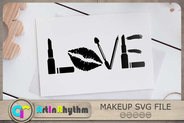 Love Svg, Makeup Svg, Makeup Tools Svg, Makeup Svg File SVG Artinrhythm shop 