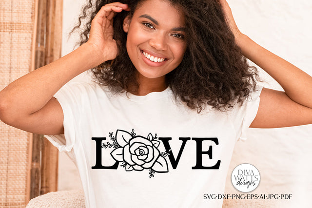 Love SVG | Rose Floral Spring Design SVG Diva Watts Designs 