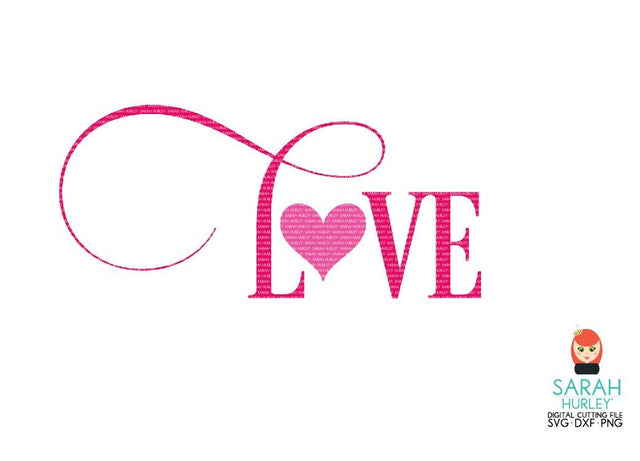 Love SVG Sarah Hurley 