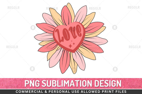Love SVG Sublimation Regulrcrative 