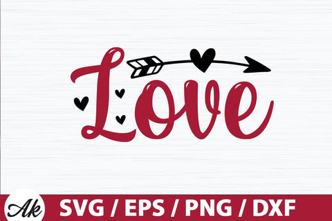 Love SVG SVG akazaddesign 