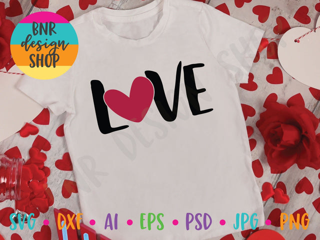 Love SVG SVG BNRDesignShop 