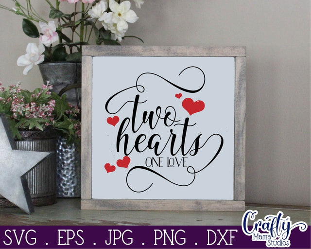 Love Svg - Two Hearts One Love SVG SVG Crafty Mama Studios 