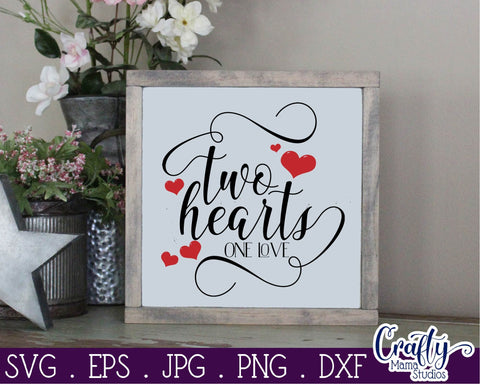 Love Svg - Two Hearts One Love SVG SVG Crafty Mama Studios 