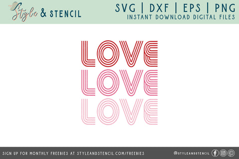 Love SVG - Valentine Shirt SVG - Retro Valentine SVG Style and Stencil 