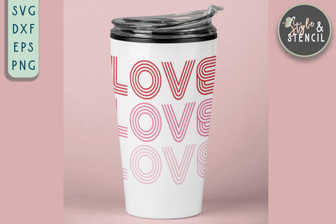 Love SVG - Valentine Shirt SVG - Retro Valentine SVG Style and Stencil 