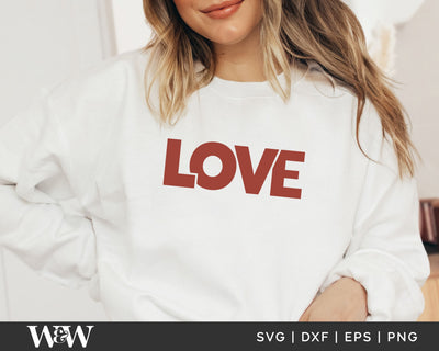 Love SVG | Valentine's Day SVG SVG Wood And Walt 