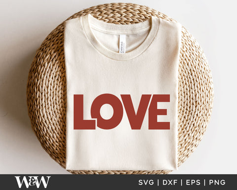 Love SVG | Valentine's Day SVG SVG Wood And Walt 