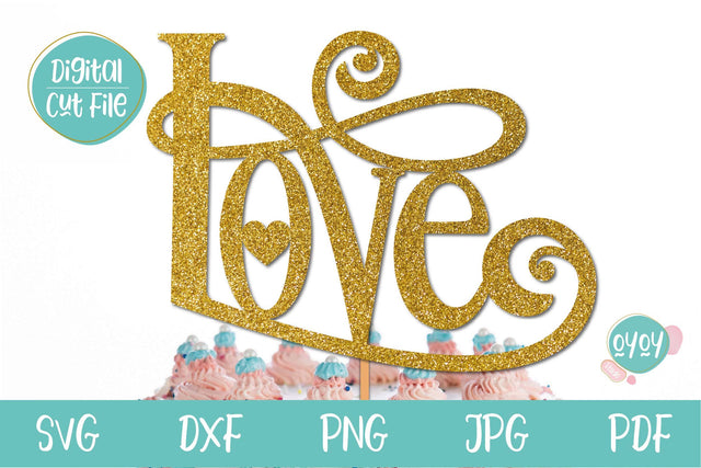 Love SVG | Wedding Cake Topper SVG | Valentines Day SVG SVG OyoyStudioDigitals 