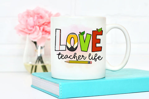 Love Teacher Life I Teacher Sublimation I Teacher Shirt PNG Sublimation Happy Printables Club 
