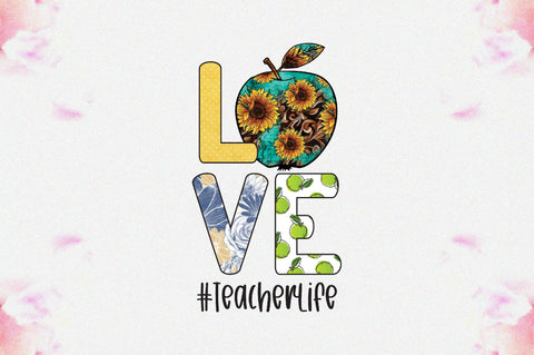 Love Teacher Life Sublimation Sublimation Jagonath Roy 
