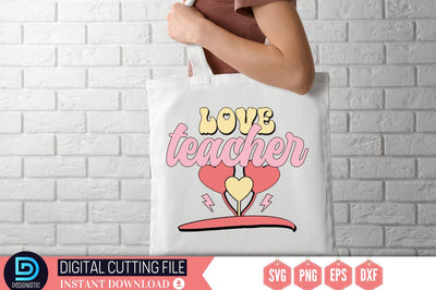 Love teacher SVG, Love teacher SVG DESIGNISTIC 