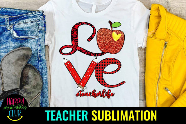 Love Teacher- Teacher Sublimation Design PNG- Sublimation Sublimation Happy Printables Club 