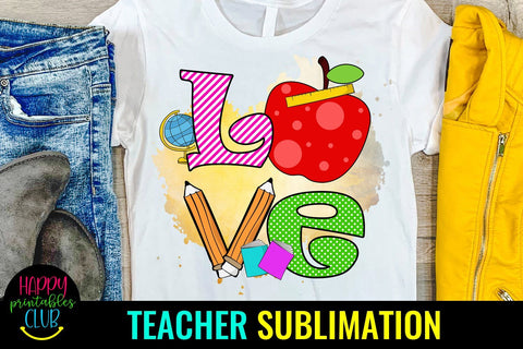 Love Teacher- Teacher Sublimation Design PNG- Sublimation Sublimation Happy Printables Club 