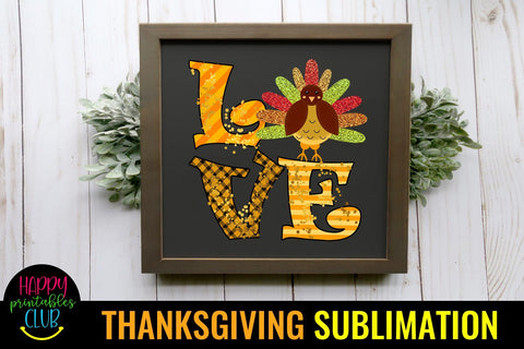 Love Thanksgiving Sublimation Design- Sublimation Ideas PNG Sublimation Happy Printables Club 