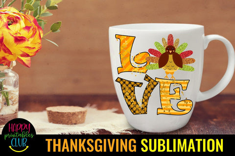 Love Thanksgiving Sublimation Design- Sublimation Ideas PNG Sublimation Happy Printables Club 