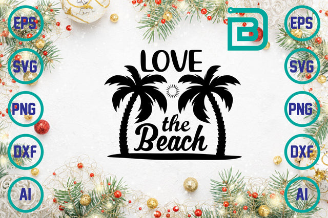Love The Beach SVG Craftlabsvg24 