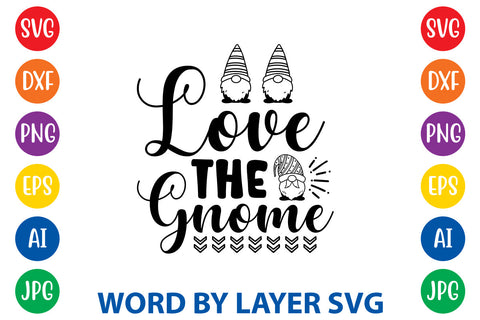 Love The Gnome SVG Rafiqul20606 